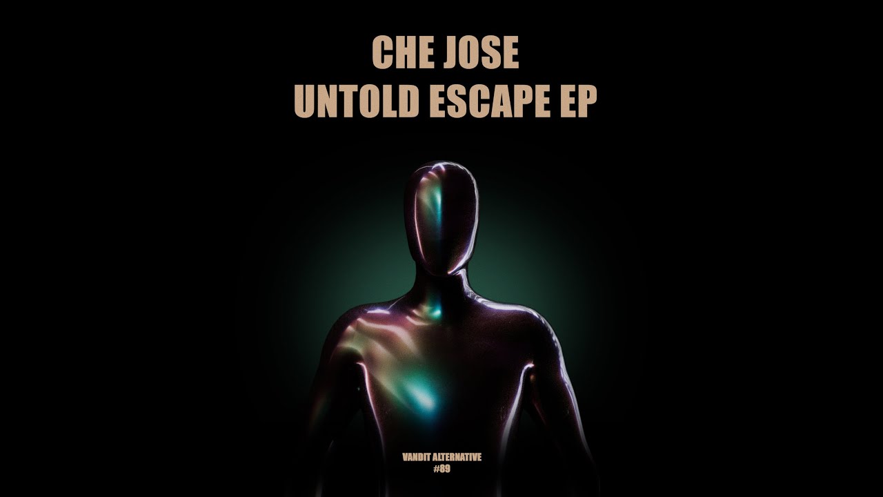 Untold - Che Jose [Vandit Alternative] Official Music Video