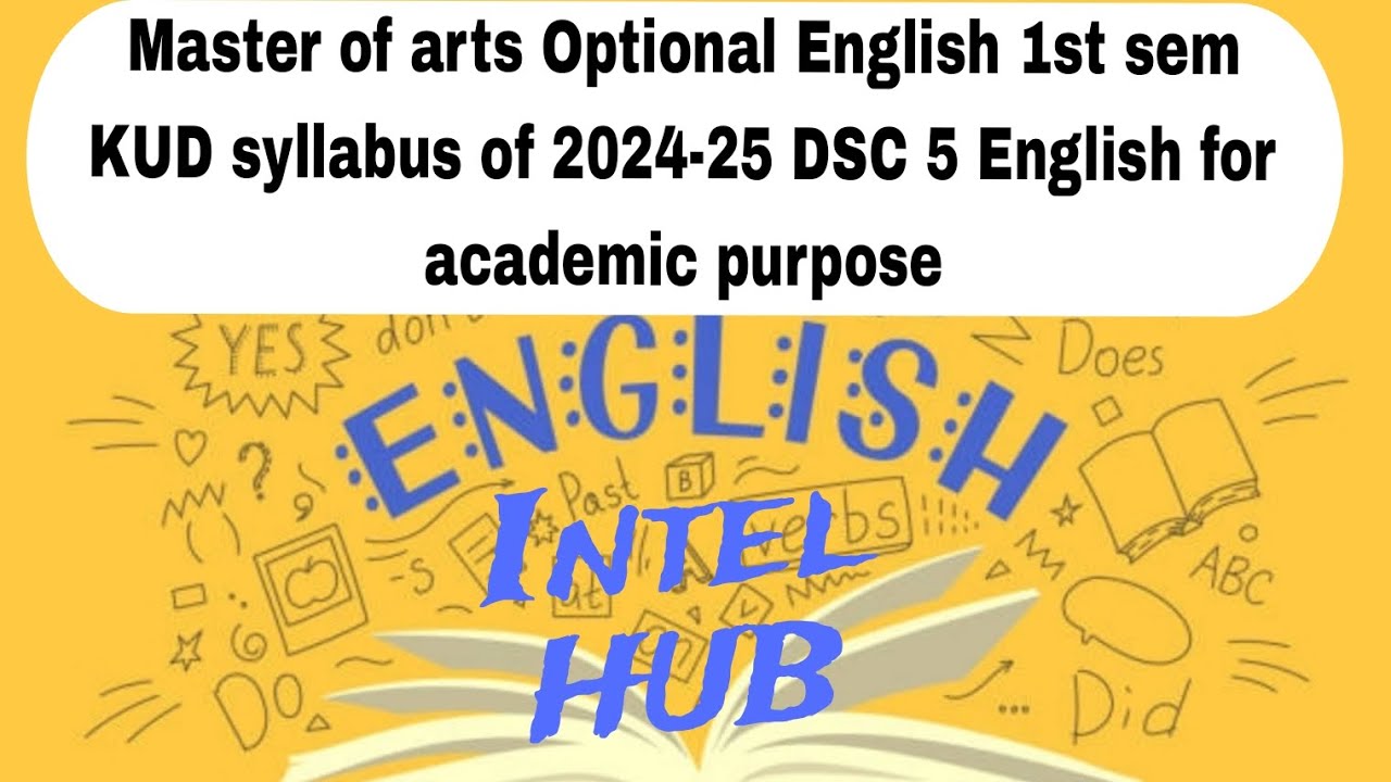 Master of arts Optional English 1st sem KUD syllabus of 2024-25 DSC 5 English for academic purpose