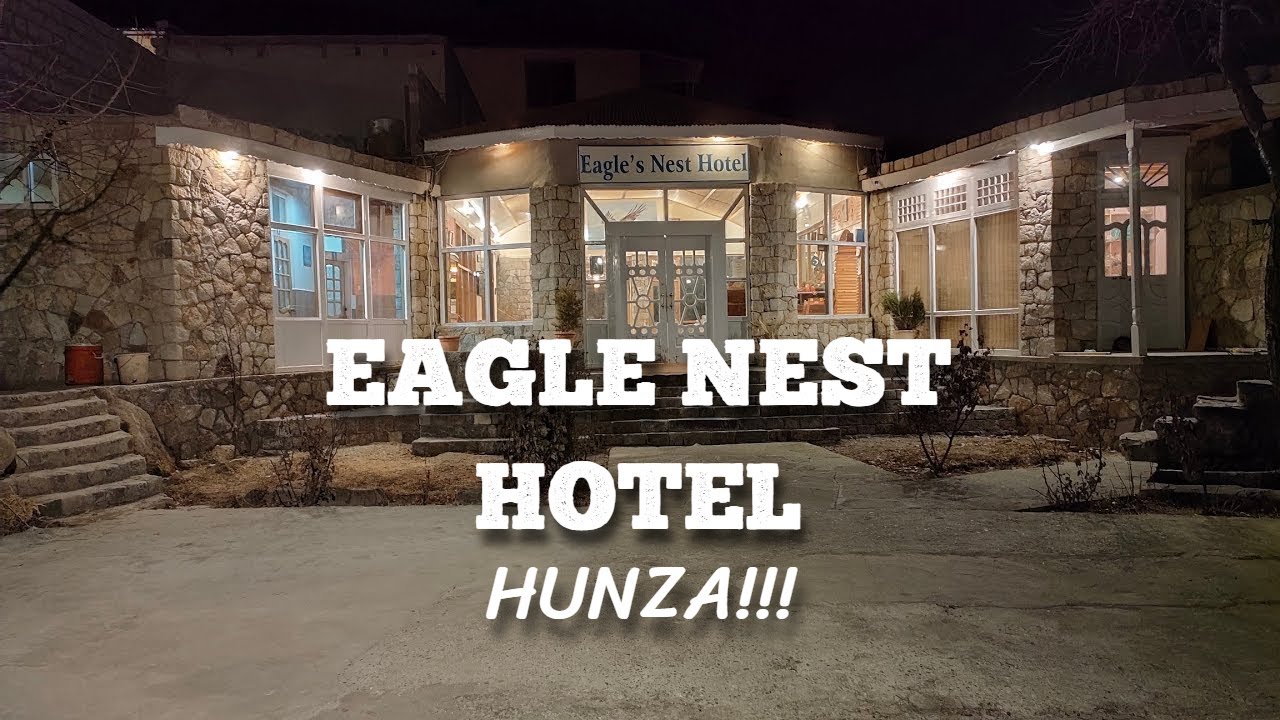 The beautiful Eagle Nest Hotel in Hunza Valley 🦅 - Zabih Vlog