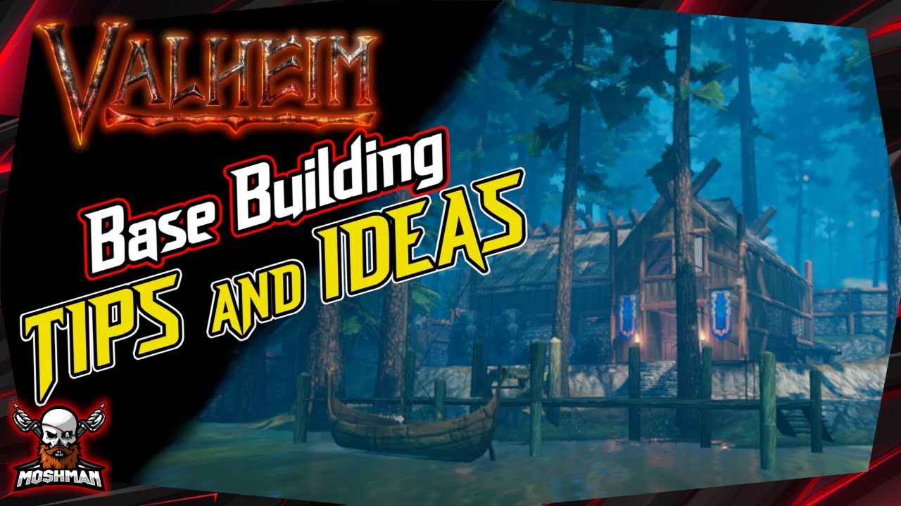 Valheim Building Tips and Ideas