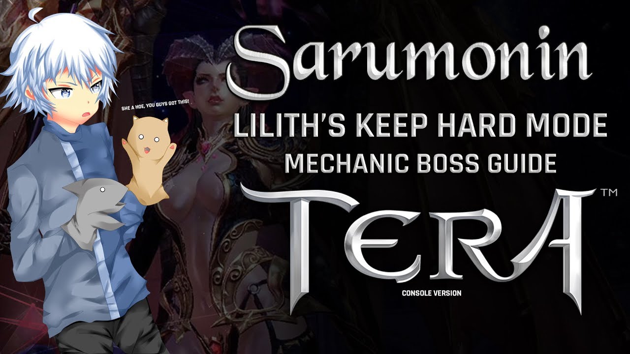 TERA [PS4/XB1] | Lilith's Keep Hard Mode [Mechanic] Dungeon Boss Guide