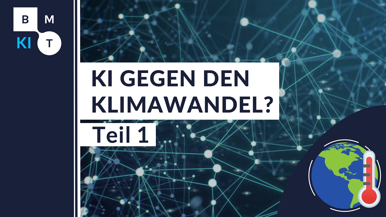 KI gegen den Klimawandel? Einführung in Smart Energy - Teil 1