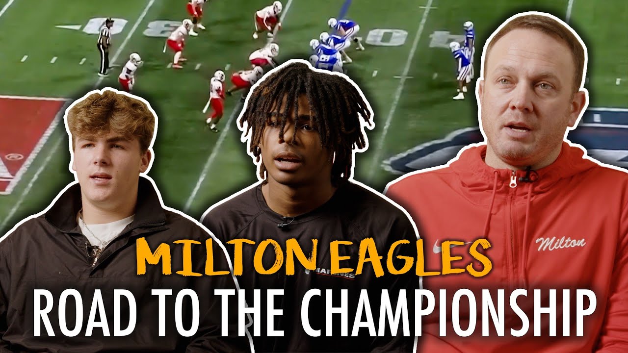 Milton (GA) Football Team Had the Most INSANE Road to the Championship EVER!