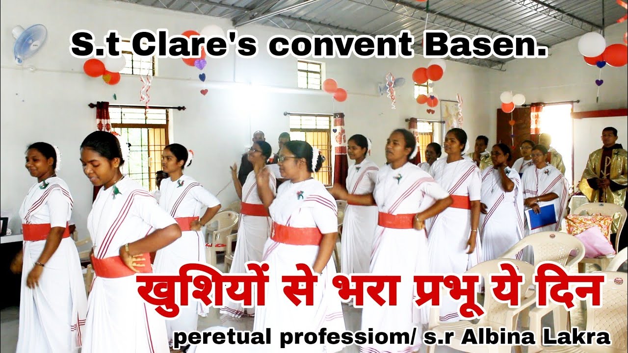 खुशियों से भरा प्रभू ये दिन./ khushiyo se bhara Prabhu ye din song/ s.t Clare's convent Basen.