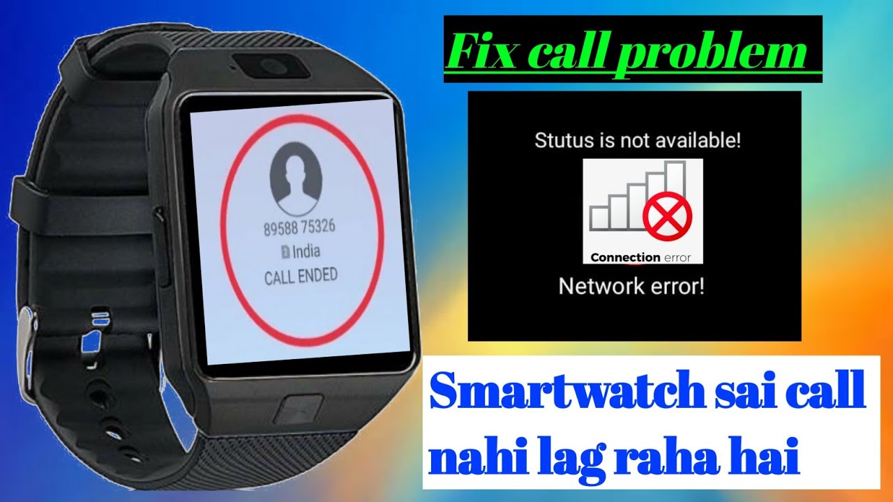 How To Fix Call Problem In Dzo9 Smartwatch | smartwatch sai call nahi lag raha hai #smartwatchclub