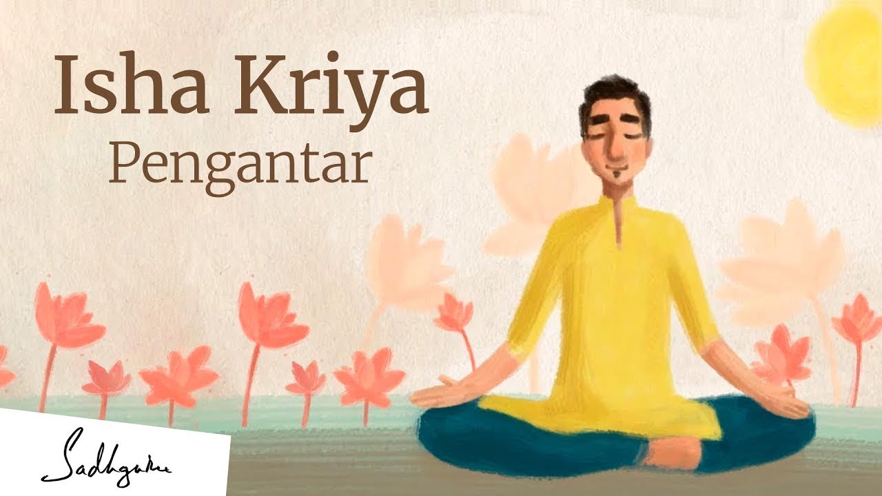 Isha Kriya - Pengantar / Isha Kriya - Introduction