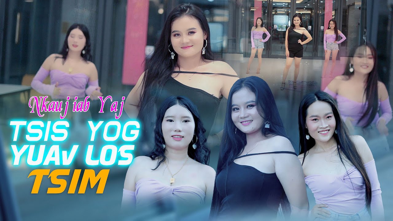 nkauj iab yaj - tsis yog yuav los tsim new song 2023...