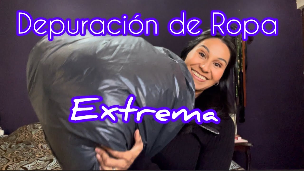 Depuración de Ropa EXTREMA! 