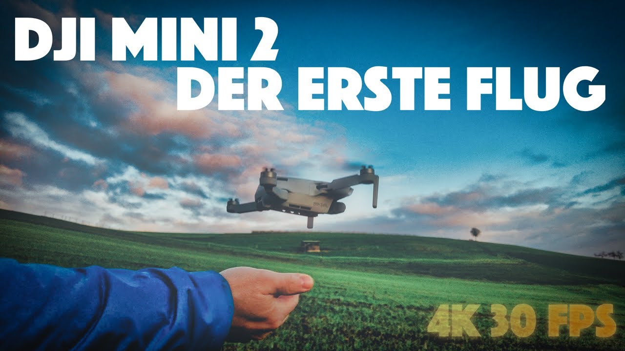 DJI Mini 2 - Erster Flug mit dem Versuch Cinematic Footage zu erstellen (4K 30 FPS) Fazit - deutsch