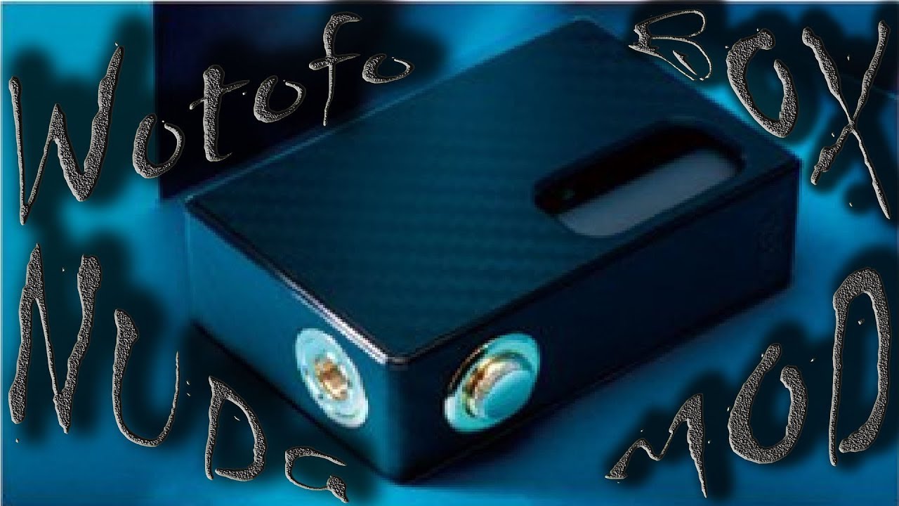 NUDGE BOX MOD l by WOTOFO l IGOR K VAPER