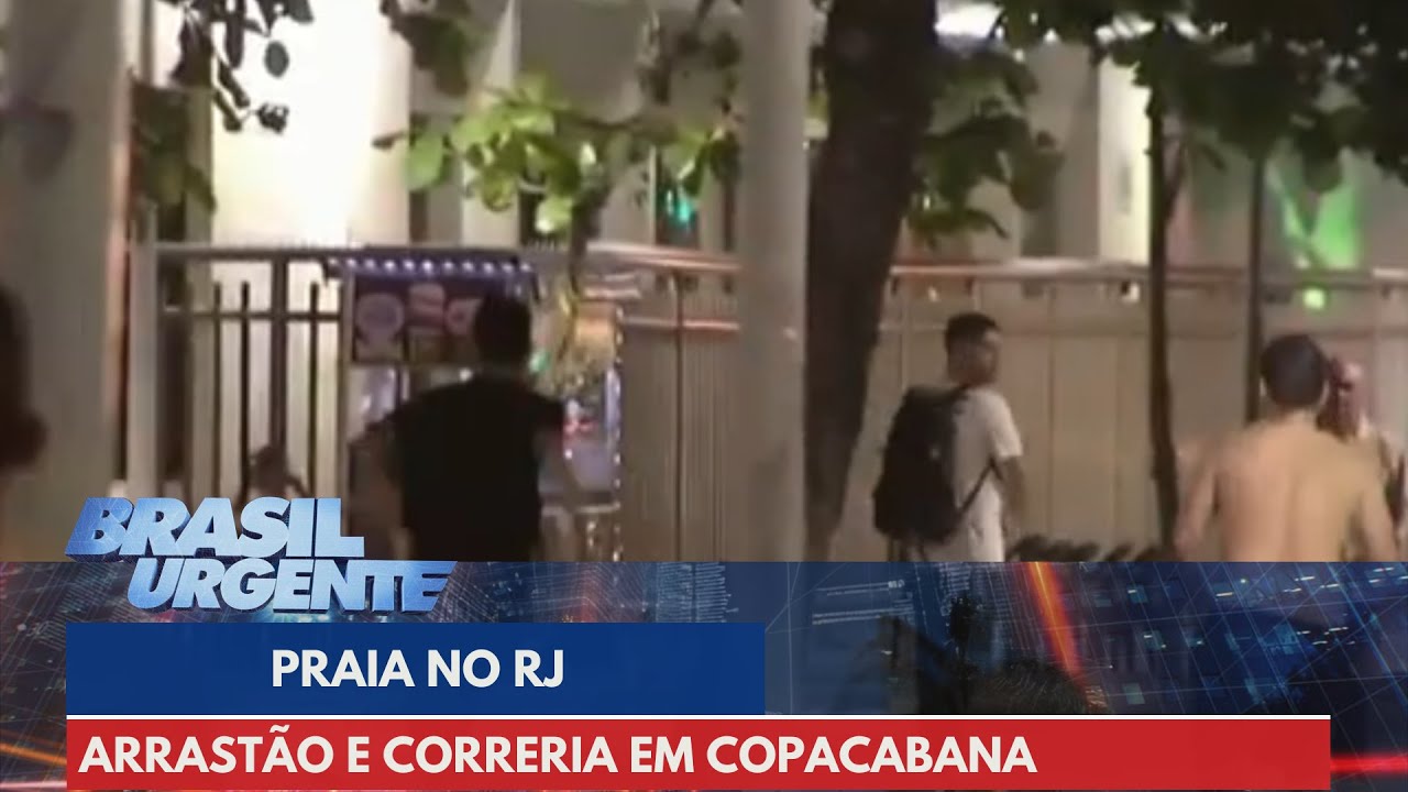 Brasil Urgente flagra arrastão e correria em Copacabana, no RJ | Brasil Urgente