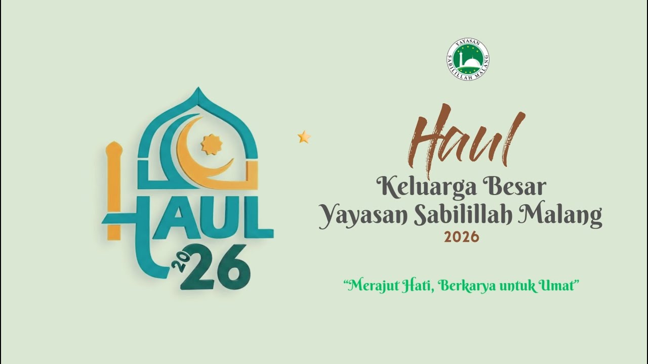 HAUL KELUARGA BESAR YAYASAN SABILILLAH 2026