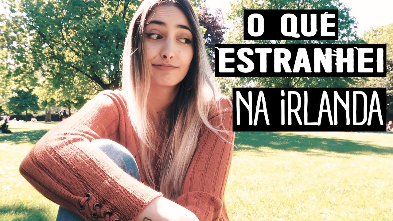 Coisas Diferentes da Irlanda &bull; O que eu estranhei morando em Dublin - Interc&acirc;mbio | Fer Rebello