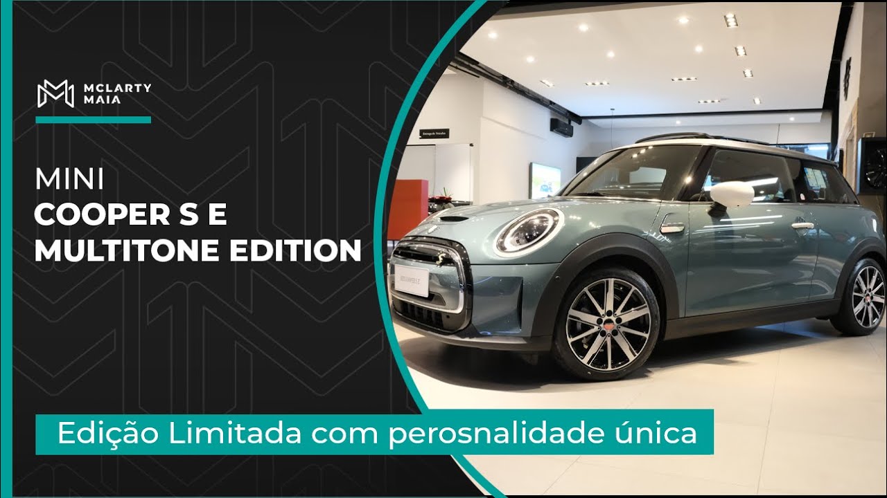 MINI COOPER SE MULTITONE EDITION | Paixão com personalidade única