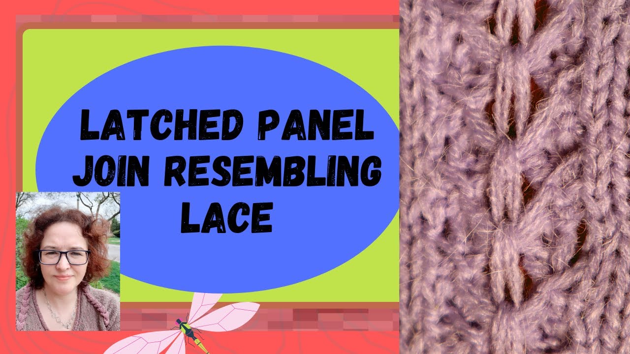 Lace-like latched vertical panel join on knitting machine