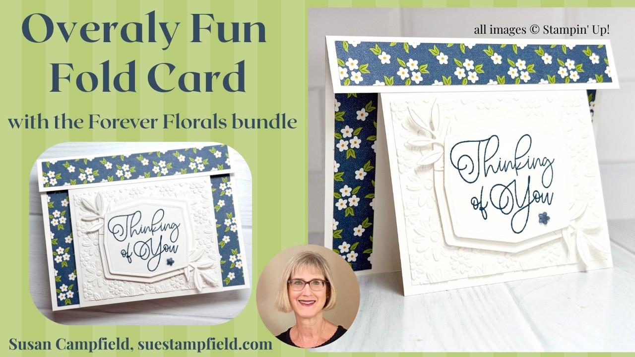 Easy Fun Fold! This Overlay Fun Fold Card is Perfect for Using Up Scraps of Pretty Papers!