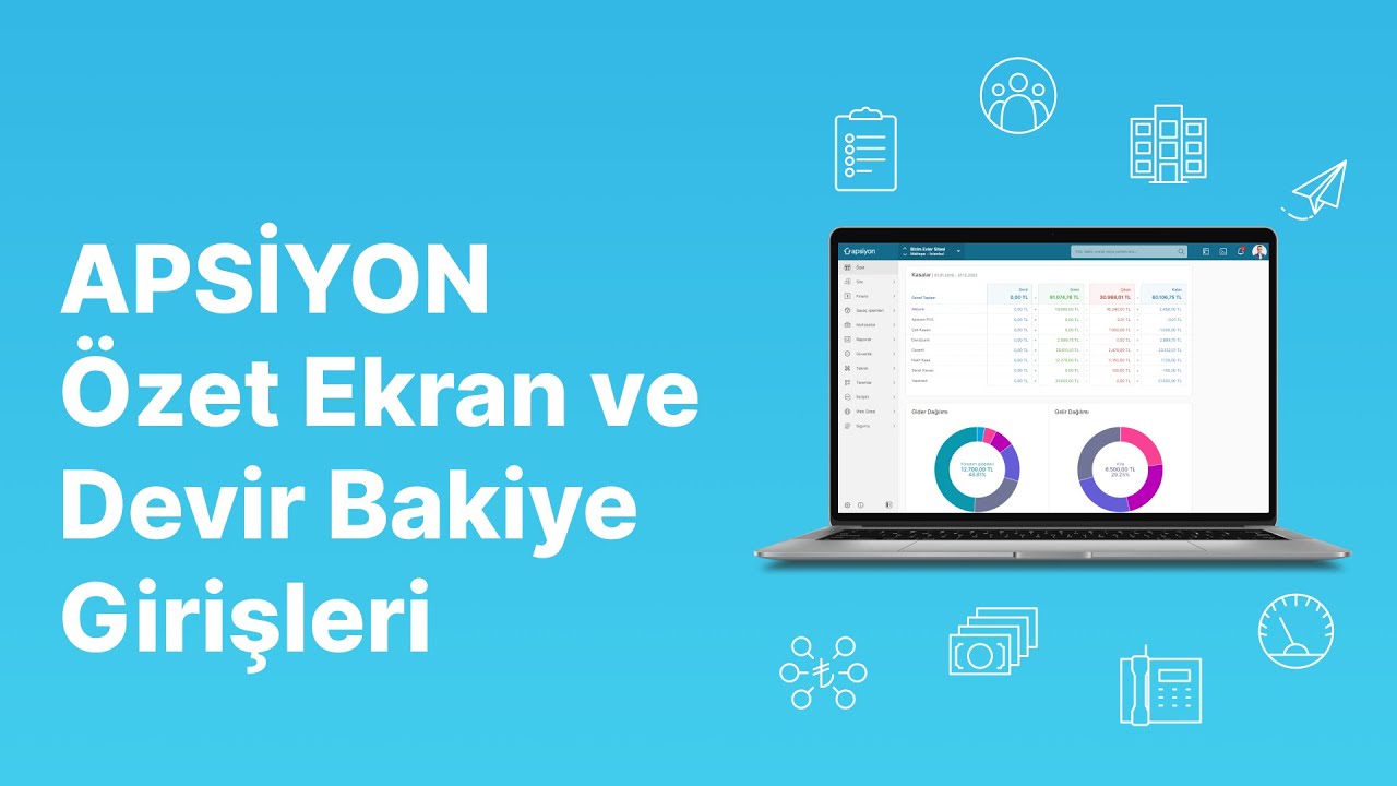 2. Bölüm: Özet Ekranı ve Devir Bakiye Girişleri