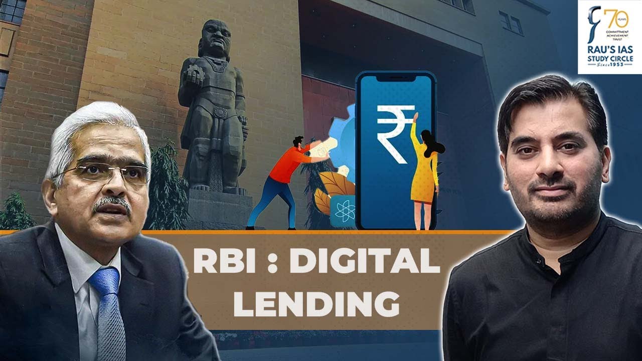 Digital Lending &ndash; What It is, Meaning, RBI Guidelines, How It Works? | Indian Economy | UPSC