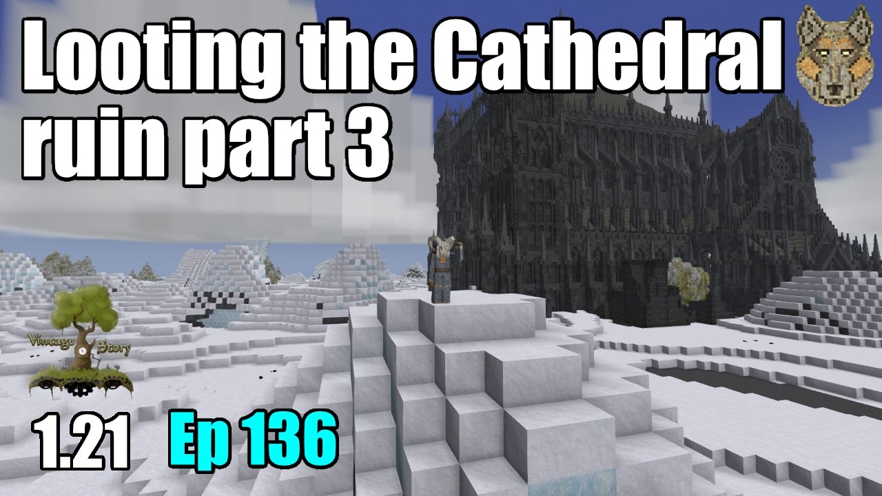 Looting the Cathedral ruin. Pt 3 Vintage Story 1.21 Ep 136