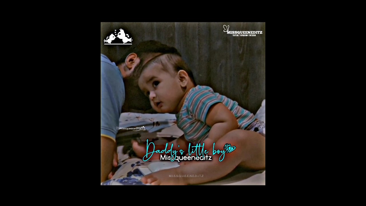 Father and son❣Cute❣Funny❣ WhatsApp status❣ missqueeneditz❣