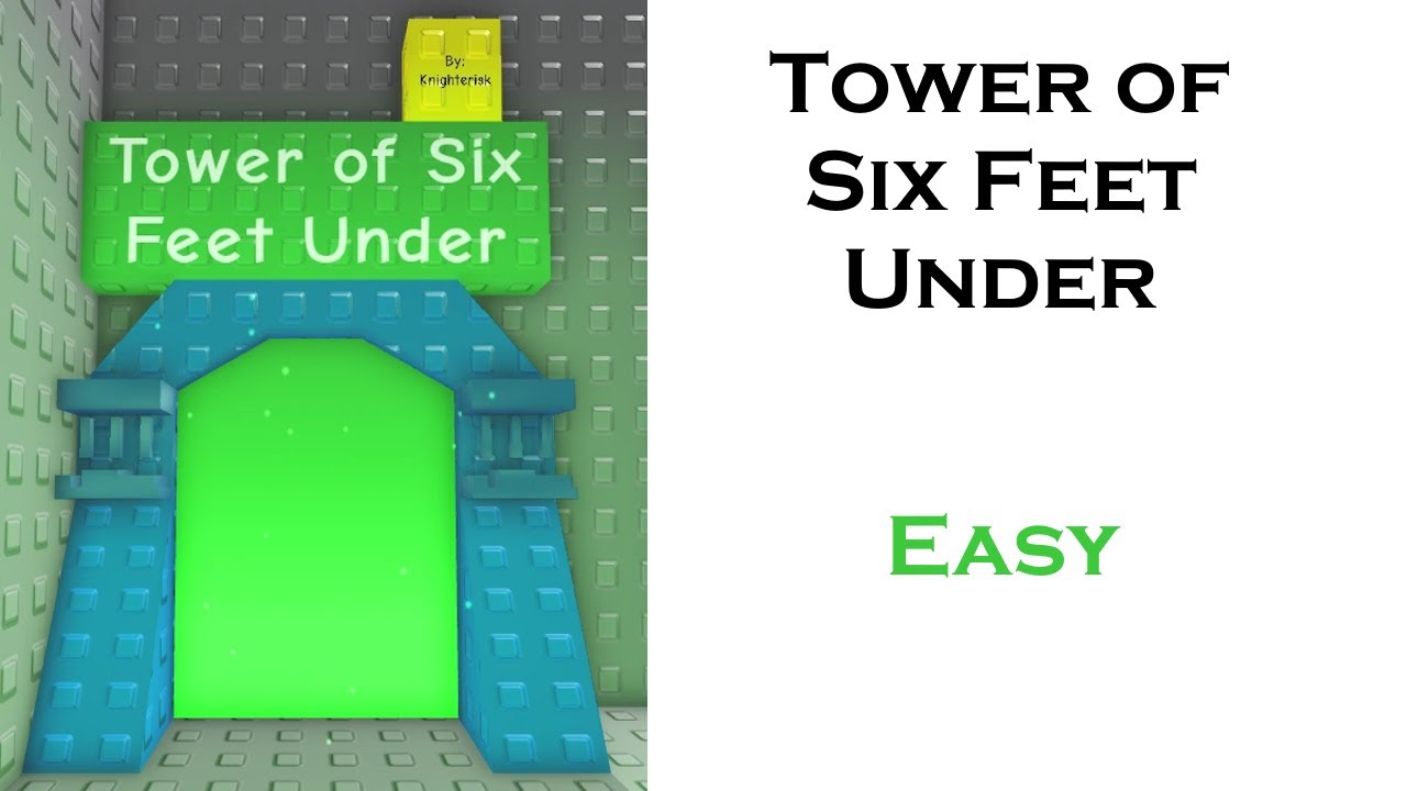 EToH - Tower of Six Feet Under (ToSFU) [VOICED GUIDE]