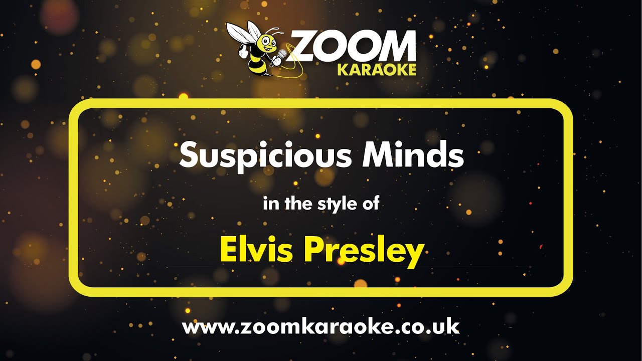 Elvis Presley - Suspicious Minds (Karaoke Version) with Lyrics On Screen