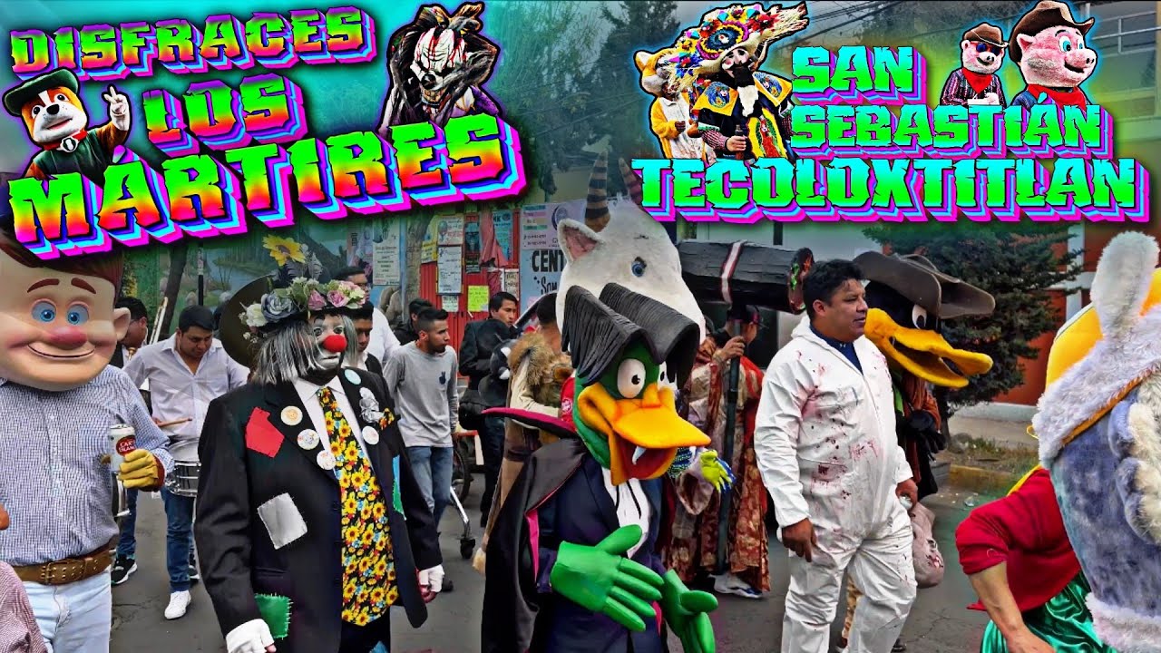 DISFRACES LOS MÁRTIRES | San Sebastián Tecoloxtitlan BANDA LA CARDÍACA Y BANDA PEQUEÑOS DE MI PUEBLO
