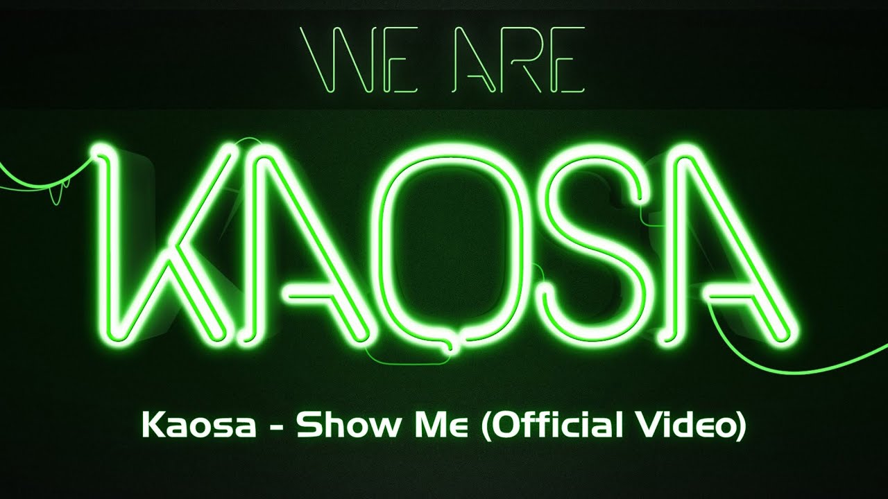 Kaosa - Show Me (Original Mix) Official Video [Out now on Beatport & iTunes]