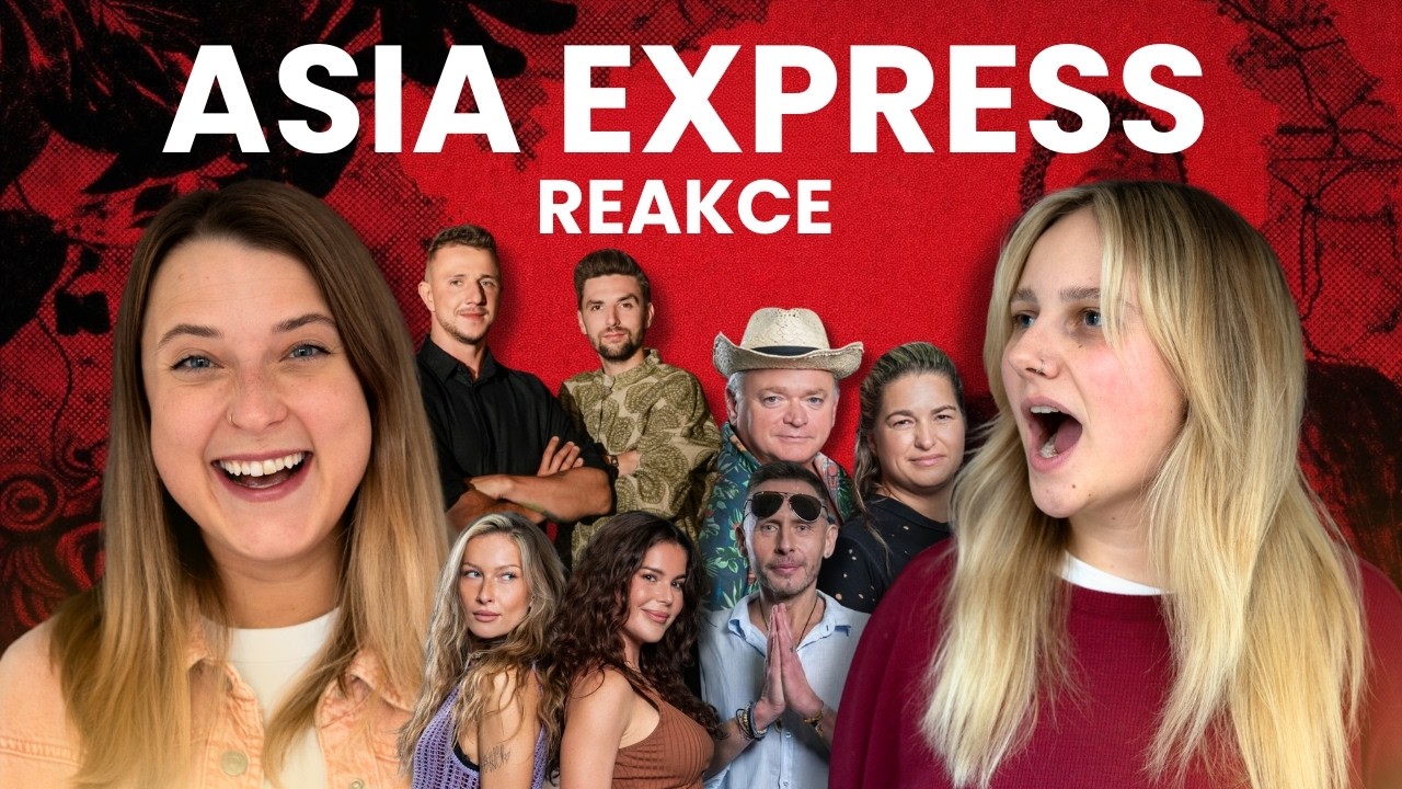 REAKCE NA ASIA EXPRESS - PŘEDSTAVEN&Iacute; A RANKING &Uacute;ČASTN&Iacute;KŮ | &Aacute;ja & Kiki