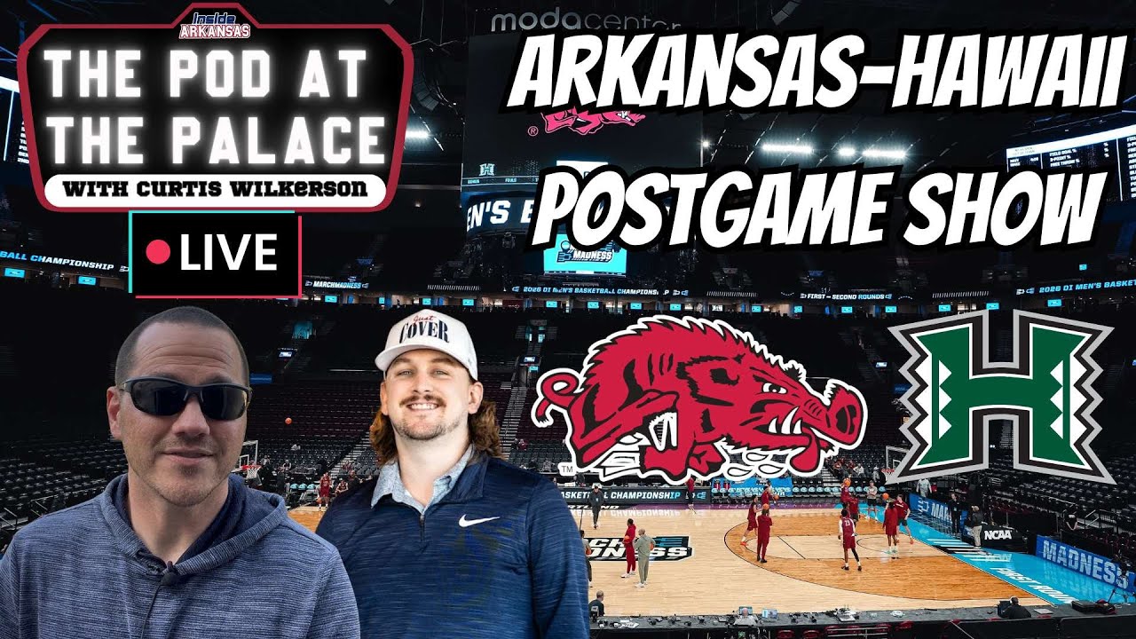 ARKANSAS-HAWAII POSTGAME SHOW | POD AT THE PALACE