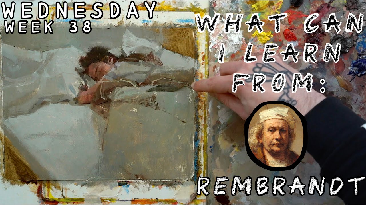 What Can I Learn From Rembrandt - Wednesday, Week 38 (14/10/2020)