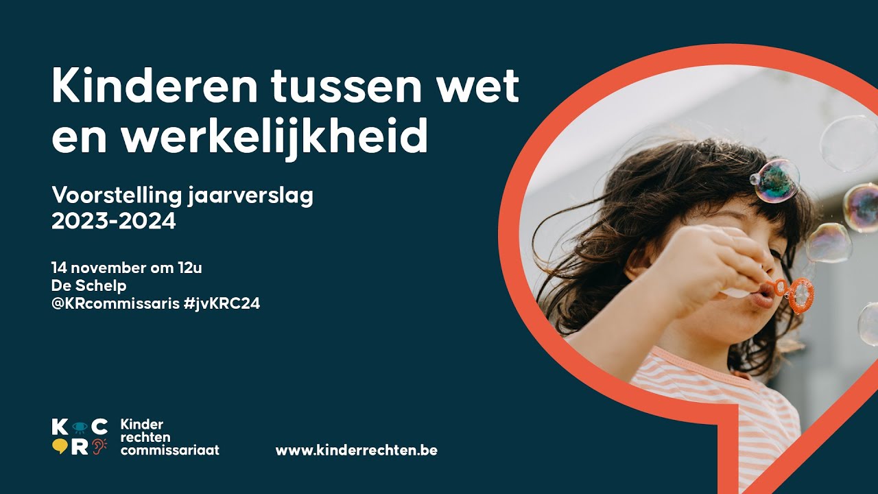 Voorstelling jaarverslag Kinderrechtencommissariaat 'Kinderen tussen wet en werkelijkheid' 14112024