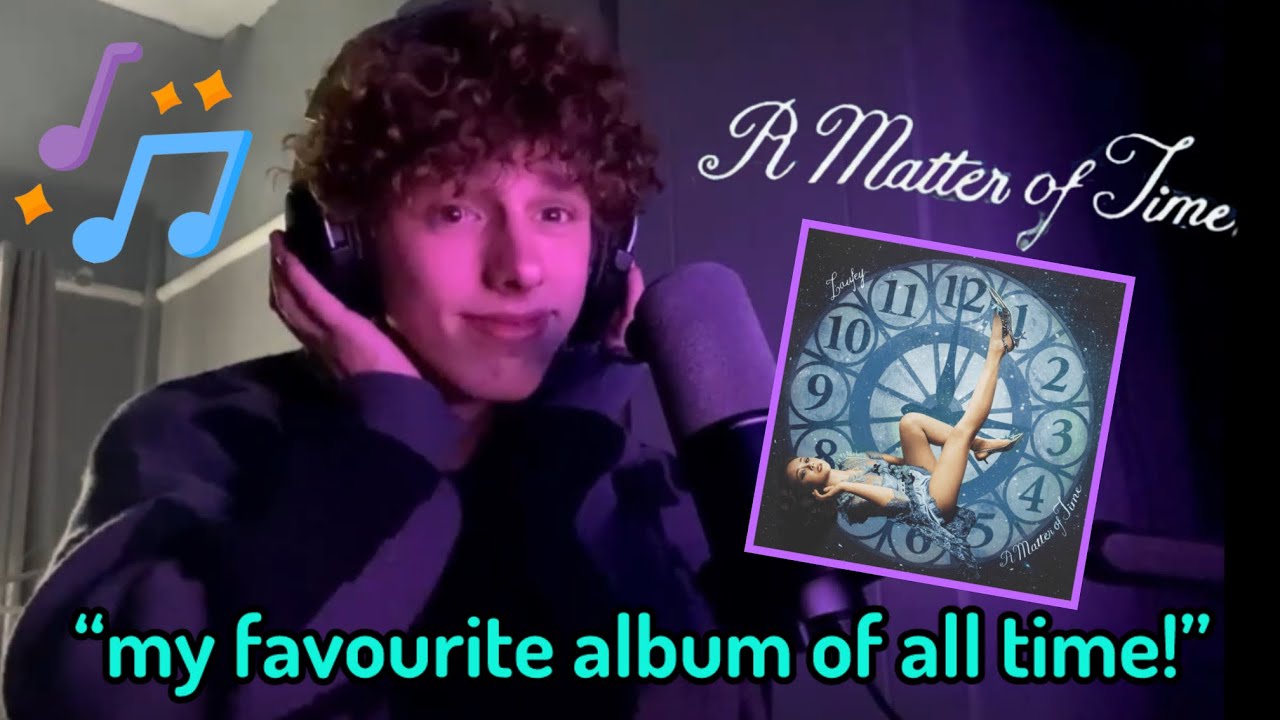 My first reactions to 'A Matter of Time' by Laufey!