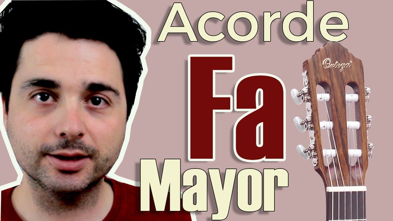 Acorde F 🎸 FA MAYOR 🎸 para GUITARRA espa&ntilde;ola, ac&uacute;stica y el&eacute;ctrica