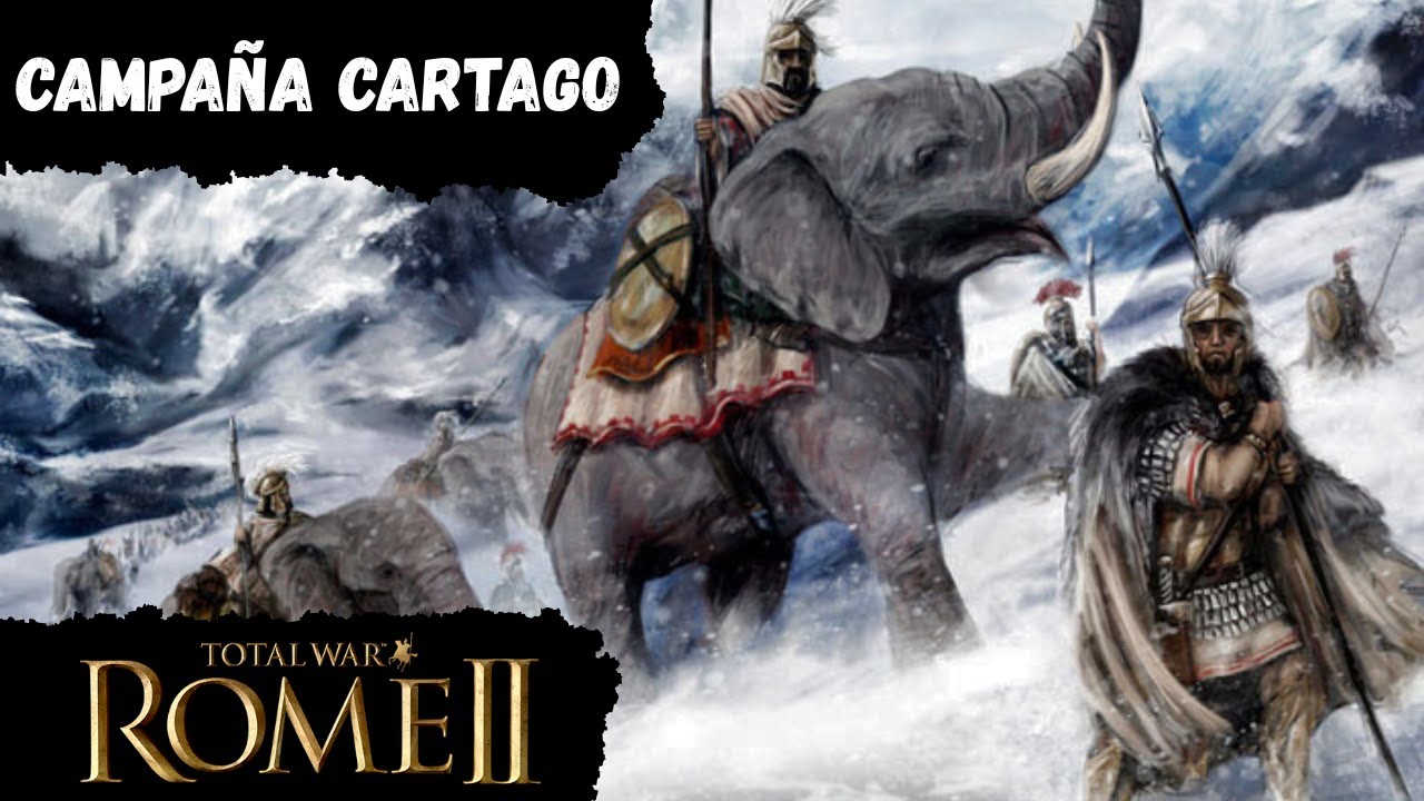 Total War: ROME 2 | Campaña Cartago