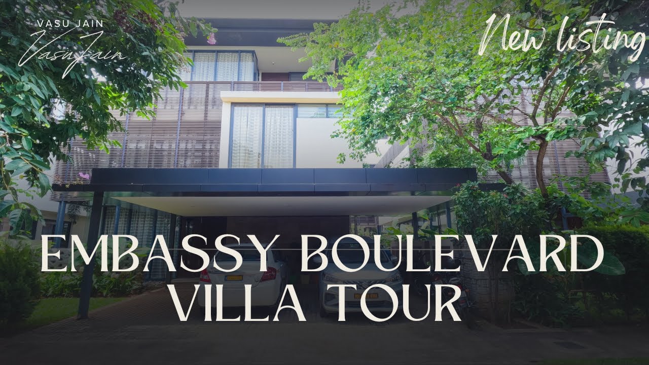 Embassy Boulevard Villas | Ultra Luxury Villa Community in North Bangalore | Vasu Jain | eXp Realty