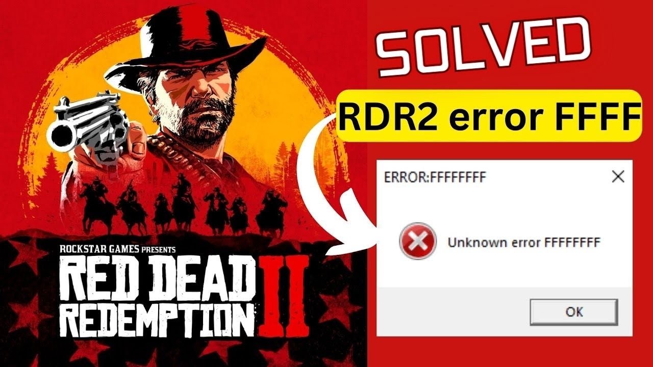 I Solved FFFFF Error in Red Dead Redemption 2 Here's How