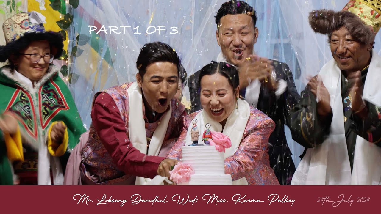 Tibetan Wedding Ceremony: To infinity and beyond || Lobs Weds Piki || 24th July 2024 || Part 1 of 3