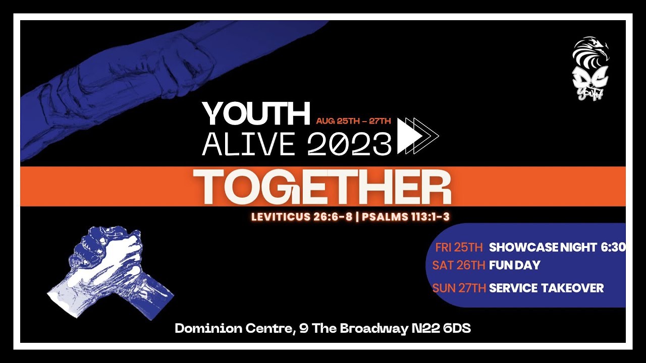 Youth Alive 2023 | Dominion Centre Church