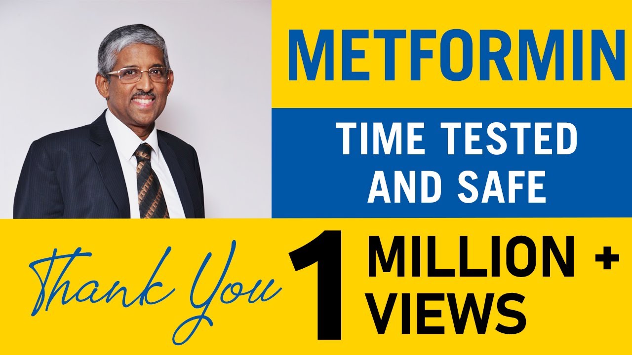 THE TIME TESTED METFORMIN | DIABETES | TREATMENT OF DIABETES | DR V MOHAN