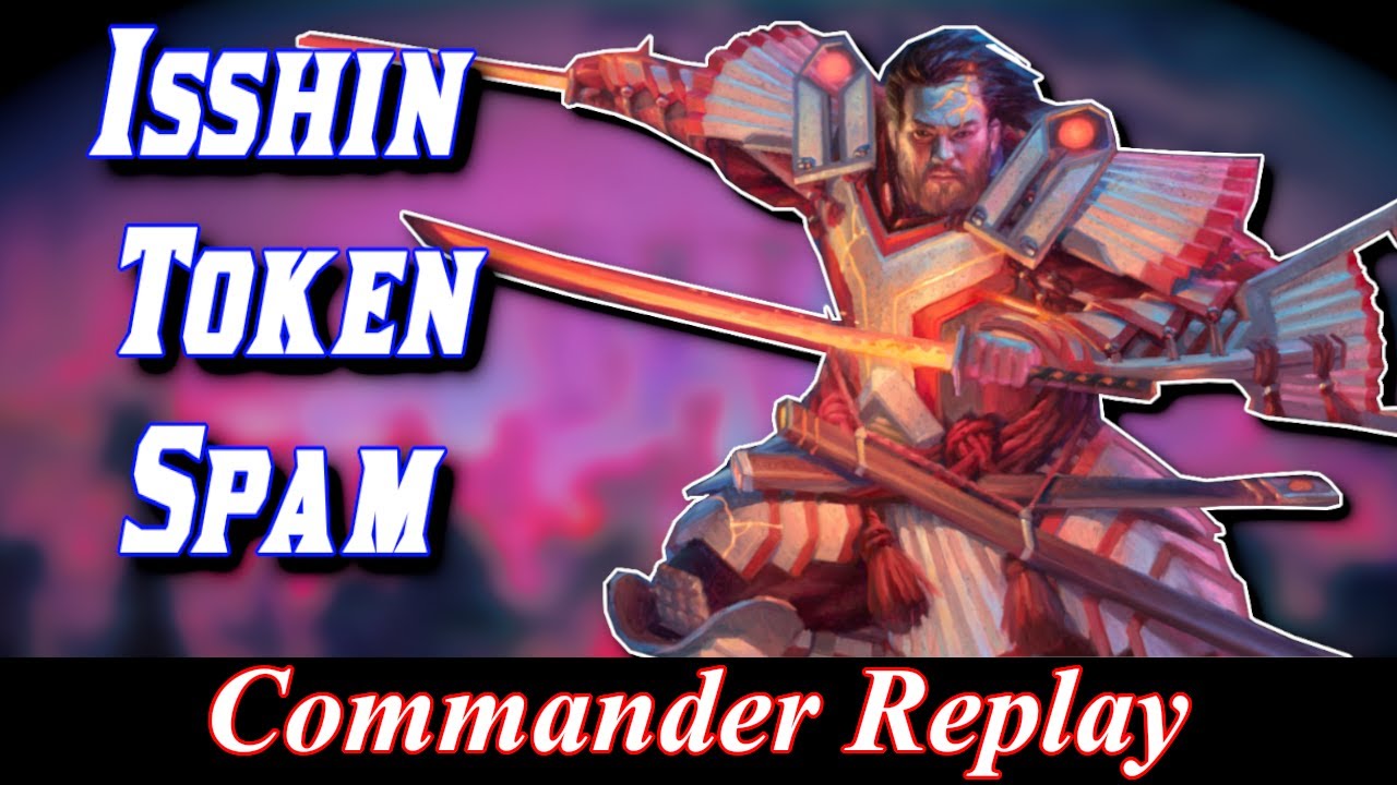 Isshin Tokens vs Dralnu, Zur, Kaalia | MTG EDH Gameplay
