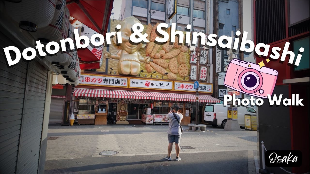 Shinsaibashi, Dotonbori, Amerikamura | Lost in Osaka  (Photo Walk)