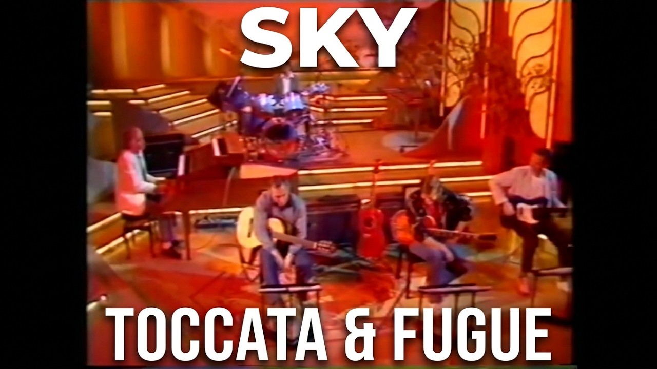 SKY  Toccata & Fugue in D Minor  ♫ 1983