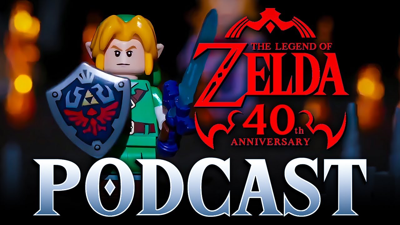 Zelda LEGO & the 40th Anniversary - Zeldudes Podcast #16