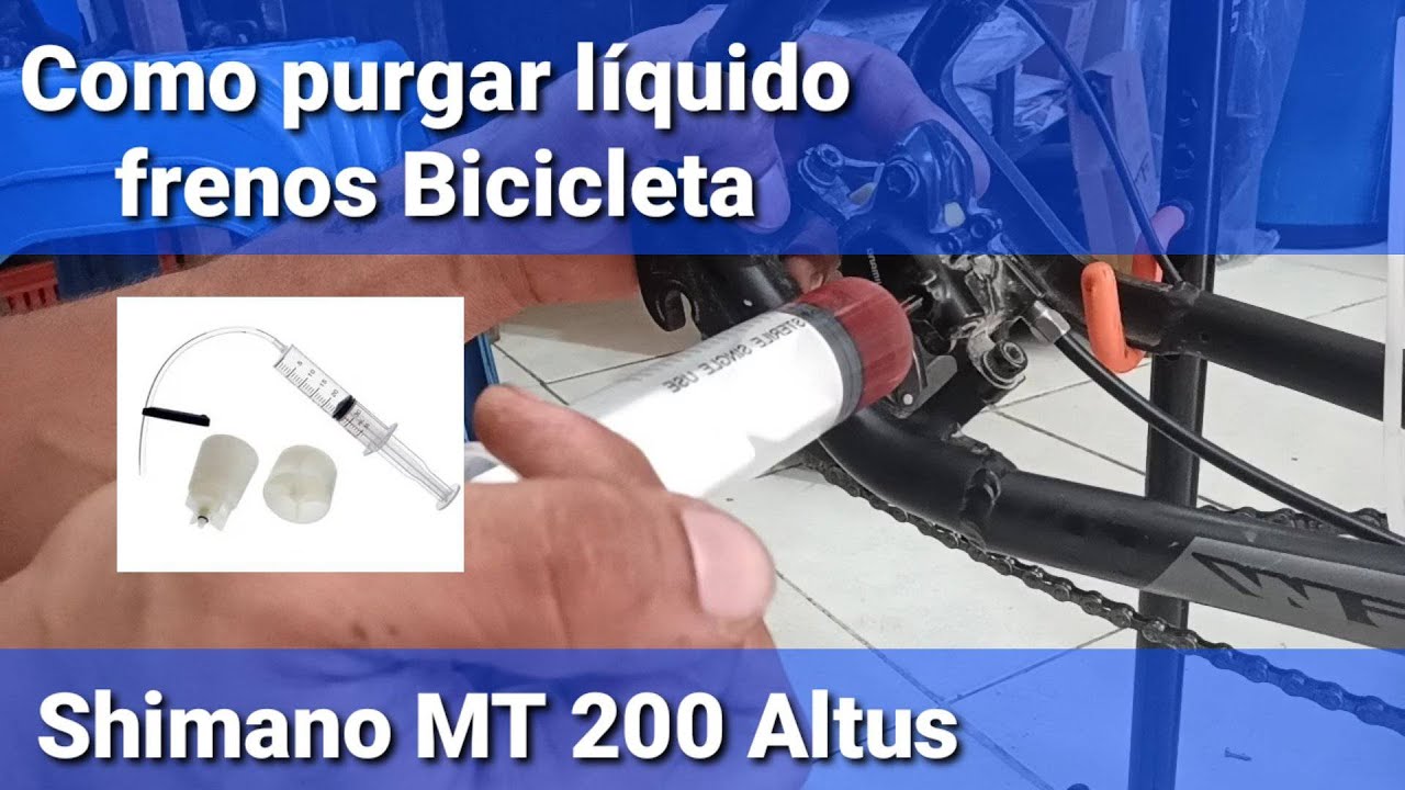 COMO PURGAR / DESANGRAR LIQUIDO FRENOS (SHIMANO Mt200 ALTUS)