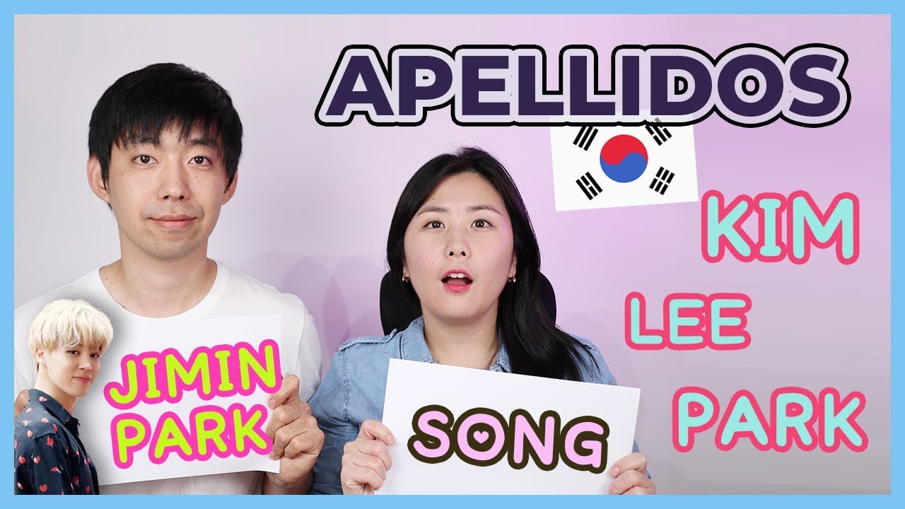 POR QUE TODOS LOS COREANOS SE LLAMAN KIM LEE PARK? 😝 TODO ACERCA DE LOS APELLIDOS COREANOS