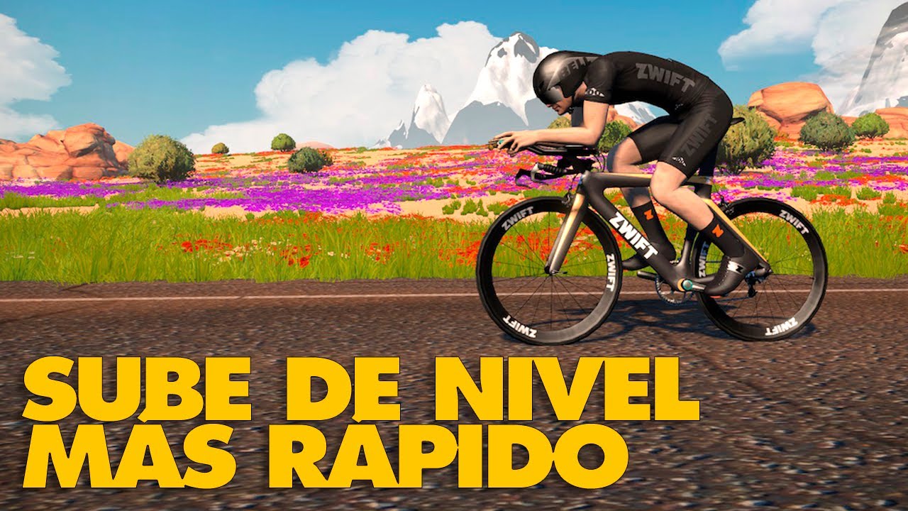 C&oacute;mo subir de nivel en Zwift M&Aacute;S R&Aacute;PIDO