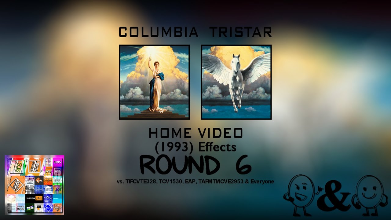 Columbia Tristar Home Video (1993) ER6 vs. TIFCVTE328, TCV1530, EAP, TAFMTMCVE2953 & Everyone (6/20)