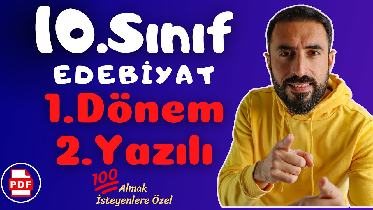 10.Sınıf Edebiyat 1.Dönem 2.Yazılı Soruları 💯 (10 Edebiyat Sınava Hazırlık Çalışması)