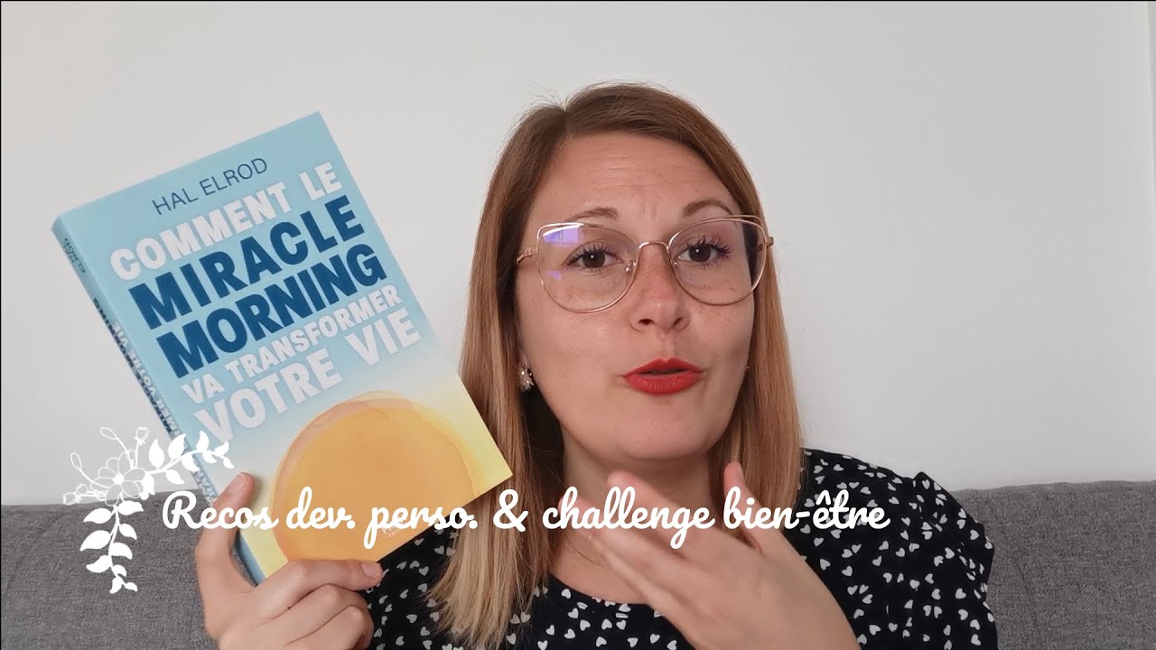 Recos dev. perso. & challenge bien-être